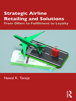 cover image of Strategic Airline Retailing and Solutions